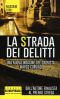 [Marco Corvino 06] • La Strada Dei Delitti